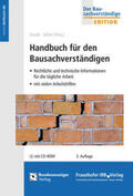 Staudt / Seibel |  Handbuch für den Bausachverständigen. | Buch |  Sack Fachmedien