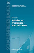 Wachs / Ruhnau |  Schäden an Trockenbaukonstruktionen | Buch |  Sack Fachmedien