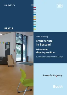 Geburtig |  Brandschutz im Bestand. Schulen und Kindertagesstätten | eBook | Sack Fachmedien