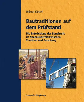 Künzel |  Bautraditionen auf dem Prüfstand | Buch |  Sack Fachmedien