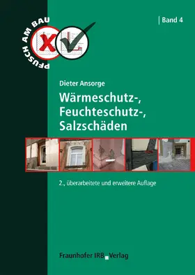 Ansorge |  Wärmeschutz-, Feuchteschutz-, Salzschäden | eBook | Sack Fachmedien