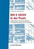 Friederichs / Wenning / Lutz |  DIN V 18599 in der Praxis | eBook | Sack Fachmedien