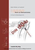 Metlitzky / Engelhardt / Nadine |  18040 Norm zur Barrierefreiheit im Fokus des Bauordnungsrechts | eBook | Sack Fachmedien