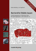 Metlitzky / Engelhardt |  Barrierefrei Städte bauen | eBook | Sack Fachmedien