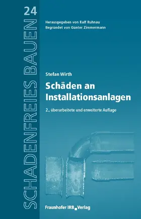 Wirth / Ruhnau |  Schäden an Installationsanlagen | eBook | Sack Fachmedien