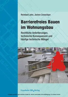 Jahn / Zweschper |  Barrierefreies Bauen im Wohnungsbau | eBook | Sack Fachmedien