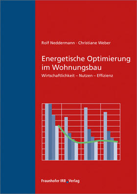 Neddermann / Weber | Energetische Optimierung im Wohnungsbau | Buch | 978-3-8167-9334-2 | sack.de