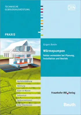 Bonin / Deutsches Institut für Normung e.V. -DIN-, Berlin |  Wärmepumpen. | Buch |  Sack Fachmedien