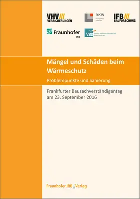 Giebeler / Eberl-Pacan / Wigger |  Mängel und Schäden beim Wärmeschutz. Problempunkte und Sanierung. | Buch |  Sack Fachmedien