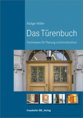 Müller |  Das Türenbuch. | Buch |  Sack Fachmedien