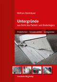 Steinhäuser |  Untergründe aus Sicht des Parkett- und Bodenlegers | eBook | Sack Fachmedien