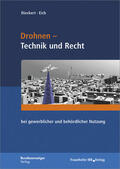 Dieckert / Eich |  Dieckert, U: Drohnen - Technik und Recht | Buch |  Sack Fachmedien