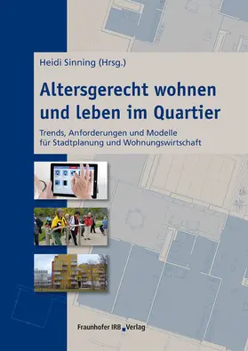 Sinning | Altersgerecht wohnen und leben im Quartier | E-Book | www.sack.de
