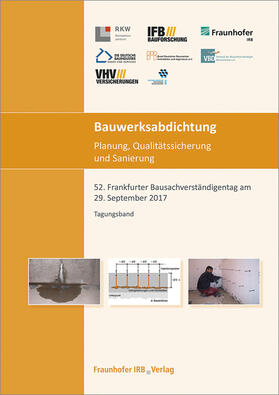 Klingelhöfer / Ruhnau / Hohmann |  Bauwerksabdichtung - Planung, Qualitätssicherung und Sanierung. | Buch |  Sack Fachmedien