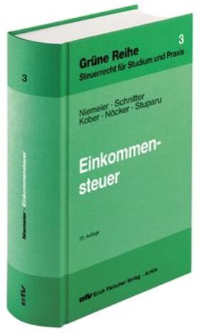 Niemeier / Schnitter / Kober | Einkommensteuer | Buch | 978-3-8168-1033-9 | sack.de
