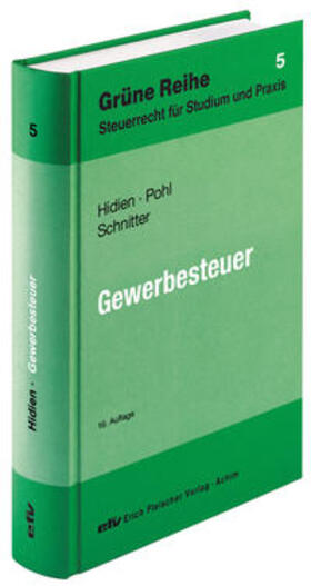 Hidien, / Pohl / Schnitter | Gewerbesteuer | Buch | 978-3-8168-1056-8 | sack.de
