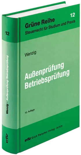 Wenzig |  Außenprüfung/Betriebsprüfung | Buch |  Sack Fachmedien