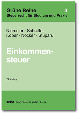 Niemeier / Schnitter / Kober |  Einkommensteuer | Buch |  Sack Fachmedien