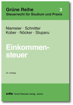 Niemeier / Schnitter / Kober | Einkommensteuer | Buch | 978-3-8168-1434-4 | www.sack.de