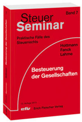 Hottmann / Fanck / Lahme | Besteuerung der Gesellschaften | Buch | sack.de