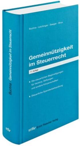 Buchna / Seeger / Brox | Gemeinnützigkeit im Steuerrecht | Buch | 978-3-8168-4041-1 | sack.de
