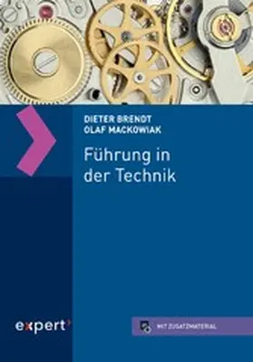 Brendt / Mackowiak |  Führung in der Technik | eBook | Sack Fachmedien
