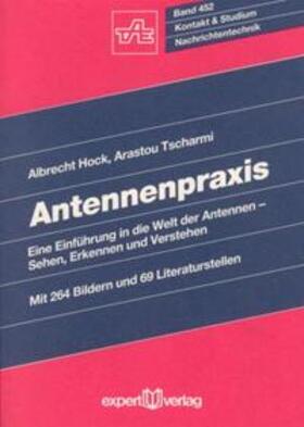 Hock / Tscharmi | Antennenpraxis | Buch | 978-3-8169-1150-0 | sack.de