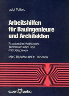Toffolo |  Arbeitshilfen für Bauingenieure und Architekten | Buch |  Sack Fachmedien