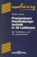 Hesse |  Praxiswissen Handhabetechnik in 36 Lektionen | Buch |  Sack Fachmedien