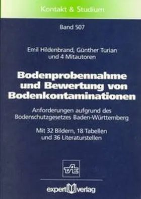 Hildenbrand / Turian |  Bodenprobennahme und Bewertung von Bodenkontaminationen | Buch |  Sack Fachmedien