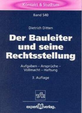 Ditten | Der Bauleiter und seine Rechtsstellung | Buch | 978-3-8169-1508-9 | sack.de