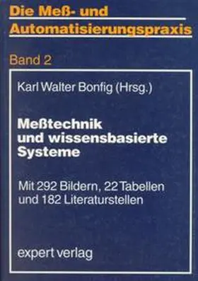 Bonfig |  Messtechnik und wissensbasierte Systeme | Buch |  Sack Fachmedien