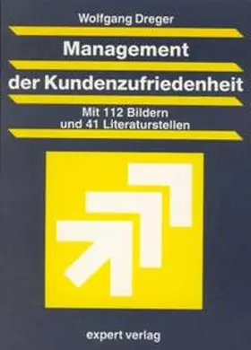 Dreger |  Management der Kundenzufriedenheit | Buch |  Sack Fachmedien