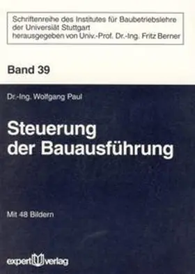 Paul |  Steuerung der Bauausführung | Buch |  Sack Fachmedien