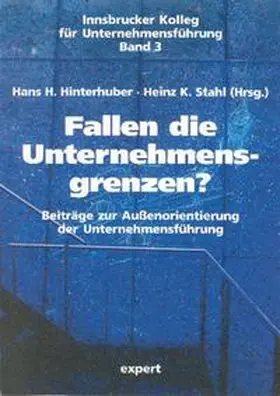 Hinterhuber / Stahl |  Fallen die Unternehmensgrenzen? | Buch |  Sack Fachmedien