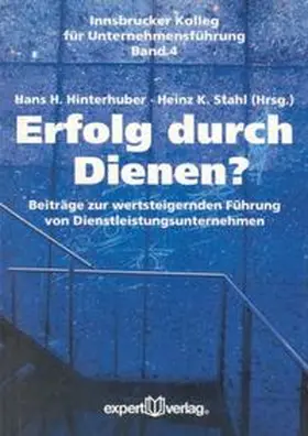 Hinterhuber / Stahl |  Erfolg durch Dienen? | Buch |  Sack Fachmedien