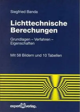 Banda |  Lichttechnische Berechnungen | Buch |  Sack Fachmedien