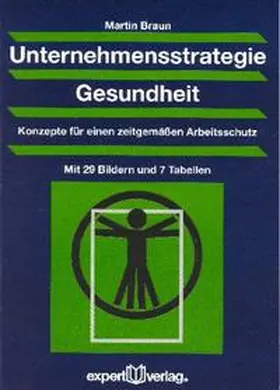 Braun |  Unternehmensstrategie Gesundheit | Buch |  Sack Fachmedien
