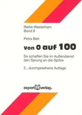 Beh |  Von 0 auf 100 | Buch |  Sack Fachmedien