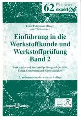 Fuhrmann |  Einführung in die Werkstoffkunde und Werkstoffprüfung, II: | Buch |  Sack Fachmedien