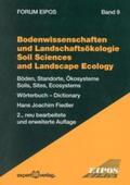Fiedler |  Bodenwissenschaften und Landschaftsökologie. Soil Sciences and Landscape Ecology | Buch |  Sack Fachmedien