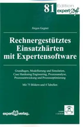 Gegner |  Rechnergestütztes Einsatzhärten mit Expertensoftware | Buch |  Sack Fachmedien
