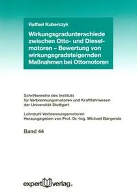 Kuberczyk |  Wirkungsgradunterschiede zwischen Otto- und Dieselmotoren | Buch |  Sack Fachmedien