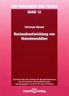 Menzel |  Bestandsentwicklung von Wohnimmobilien | Buch |  Sack Fachmedien