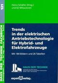 Schäfer |  Trends in der elektrischen Antriebstechnologie für Hybrid- und Elektrofahrzeuge | Buch |  Sack Fachmedien