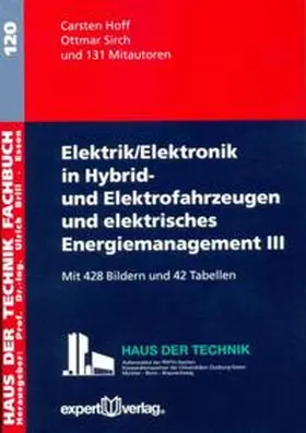 Hoff / Sirch |  Elektrik/Elektronik in Hybrid- und Elektrofahrzeugen und elektrisches Energiemanagement, III | Buch |  Sack Fachmedien