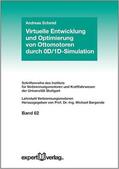 Schmid |  Virtuelle Entwicklung und Optimierung von Ottomotoren durch 0D/1D-Simulation | Buch |  Sack Fachmedien