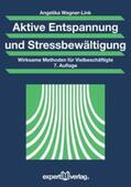 Wagner-Link |  Aktive Entspannung und Stressbewältigung | Buch |  Sack Fachmedien