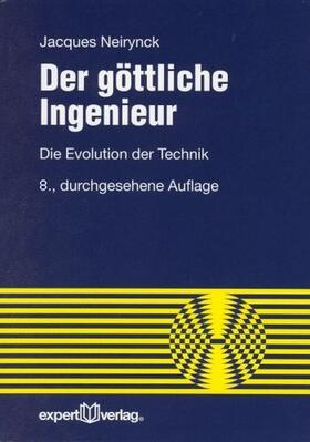 Neirynck / Hinkel | Der göttliche Ingenieur | Buch | 978-3-8169-3243-7 | sack.de