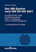Franke |  Das QM-System nach DIN EN ISO 9001 | Buch |  Sack Fachmedien
